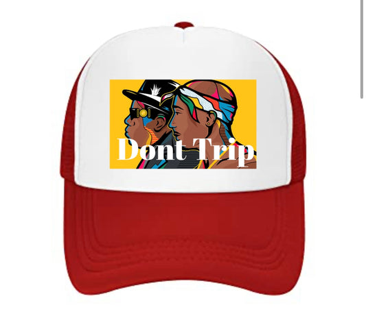 Red "Dont Trip" Truckerz Hat