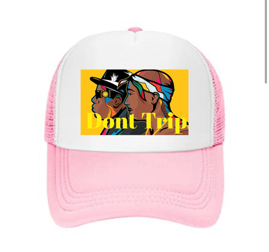 Pink "Dont Trip" Truckerz Hat